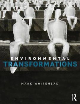 Paperback Environmental Transformations: A Geography of the Anthropocene Book