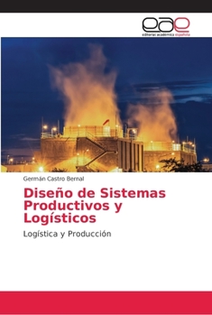 Paperback Diseño de Sistemas Productivos y Logísticos [Spanish] Book