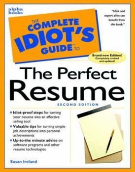 Paperback The Complete Idiot's Guide to the Perfect Resume Book