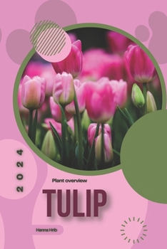 Paperback Tulip: Simply beginners guide Book