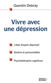 Paperback Vivre avec une dépression [French] Book