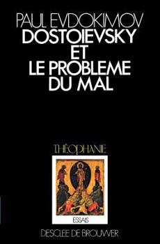 Paperback Dostoïevsky et le problème du mal [French] Book