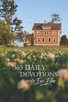 Paperback 365 Daily Devotions with Eric Elder Book