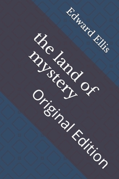Paperback The land of mystery: Original Edition Book