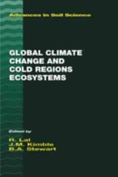 Hardcover Global Climate Change and Cold Regions Ecosystems Book