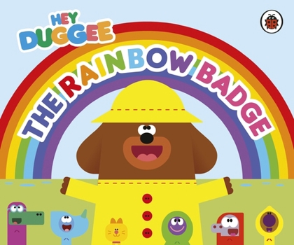 Paperback Hey Duggee: The Rainbow Badge Book