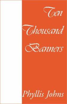 Paperback Ten Thousand Banners Book