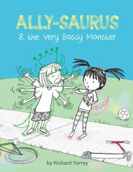 Hardcover Ally-Saurus & the Very Bossy Monster Book