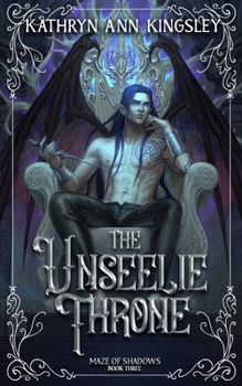 Paperback The Unseelie Throne Book