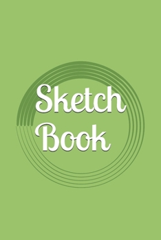 Paperback Sketch Book: : Blank Sketch Book for Drawing, Writing, Painting, Sketching and Doodling. Sketch Book/ Unlined Journal / Diary / Not Book