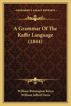 Paperback A Grammar Of The Kaffir Language (1844) Book