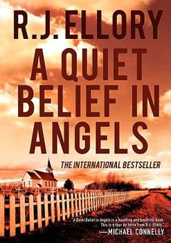 Hardcover A Quiet Belief in Angels Book