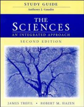 Paperback The Sciences, Study Guide: An Integrated Approach Book