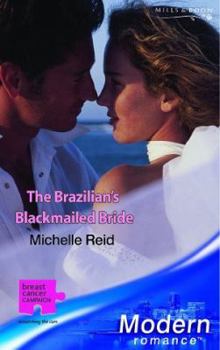 The Brazilian's blackmailed bride - Book #2 of the Ramirez Brides