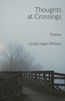 Paperback Thoughts at Crossings Book