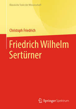 Paperback Friedrich Wilhelm Sertürner [German] Book