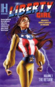 Paperback Liberty Girl: Volume 1 The Return Book