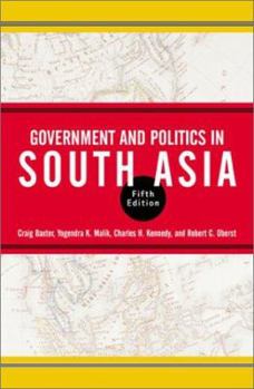 Paperback Government and Politics in South Asia: Fifth Edition Book