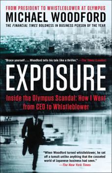 Paperback Exposure: Inside the Olympus Scandal: How I Went from CEO to Whistleblower Book