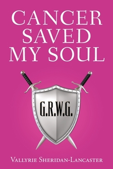 Paperback Cancer Saved My Soul Book