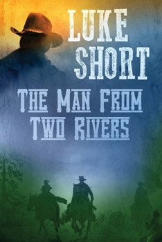 Paperback The Man From Two Rivers Book