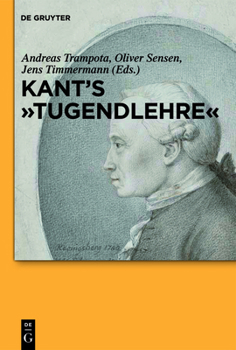 Hardcover Kant's Tugendlehre: A Comprehensive Commentary Book