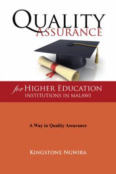 Paperback Quality Assurance for Higher Education Institutions in Malawi Book
