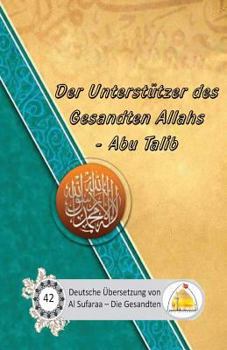 Paperback Unterstützer des Gesandten Allahs - Abu Talib [German] Book