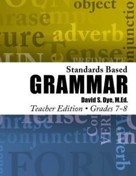 Paperback Standards Based Grammar: Grades 7-8 Book