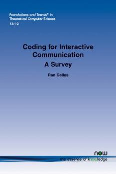 Paperback Coding for Interactive Communication: A Survey Book