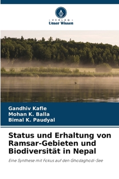 Paperback Status und Erhaltung von Ramsar-Gebieten und Biodiversität in Nepal [German] Book