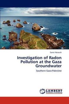 Paperback Investigation of Radon Pollution at the Gaza Groundwater Book