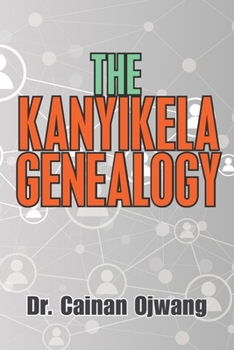 Paperback The Kanyikela Genealogy Book