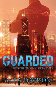 Guarded - Book #2 of the Night Guardians