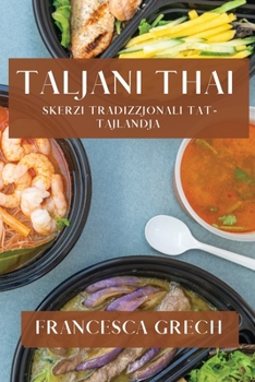 Paperback Taljani Thai: Skerzi Tradizzjonali tat-Tajlandja [Maltese] Book