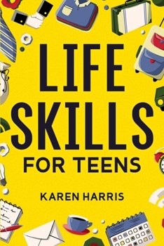 Paperback Life Skills for Teens Book