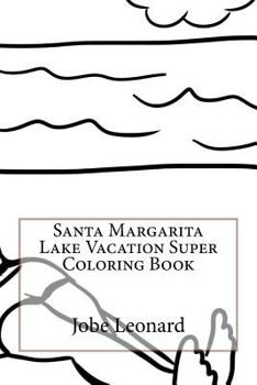 Paperback Santa Margarita Lake Vacation Super Coloring Book