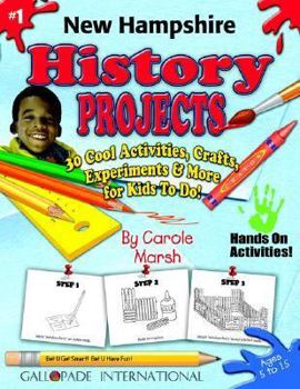 Paperback New Hampshire History Projects - 30 Cool Activities, Crafts, Experiments & More Book