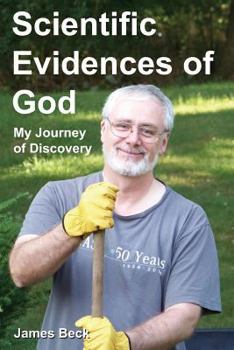 Paperback Scientific Evidences of God: My Journey of Discovery Book