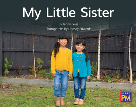 Paperback My Little Sister: Leveled Reader Yellow Non Fiction Level 8/9 Grade 1 Book
