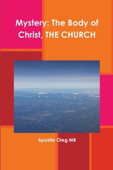 Paperback Mystery: The Body of Christ, THE CHURCH Book