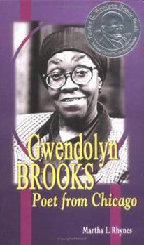 Hardcover Gwendolyn Brooks: Poet from Chicago (Carter G Woodson Honor Book (Awards)) Book