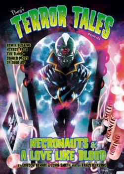 Paperback Tharg's Terror Tales Presents: Necronauts and Love Like Blood Book