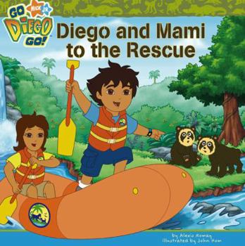 Paperback Diego and Mami to the Rescue ("Go Diego Go!") Book