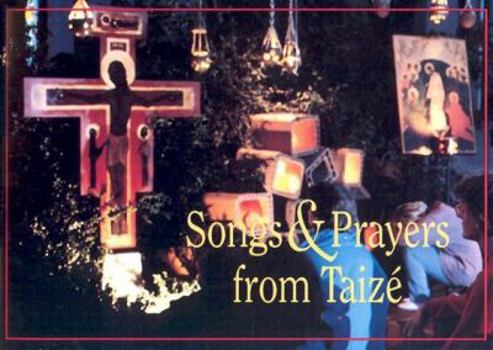 Paperback Songs & Prayers from Taize [Large Print] Book