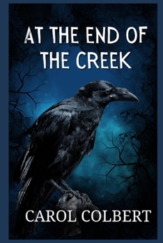 Paperback At The End Of The Creek Book