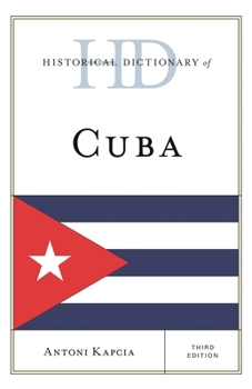 Hardcover Historical Dictionary of Cuba Book