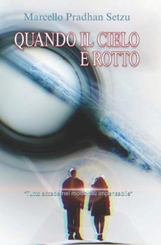 Paperback Quando il cielo è rotto [Italian] Book