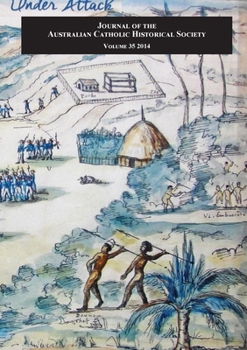 Paperback Journal of the Australian Catholic Historical Society. Volume 35 (2014) Book