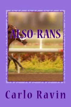 Paperback Also-Rans: Poems to and about those who didn't make the cut Book